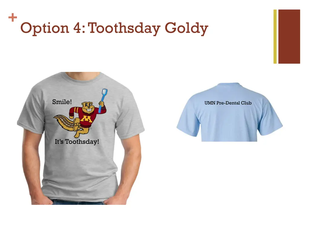 option 4 toothsday goldy