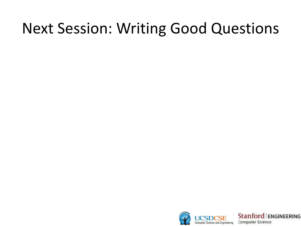 next session writing good questions