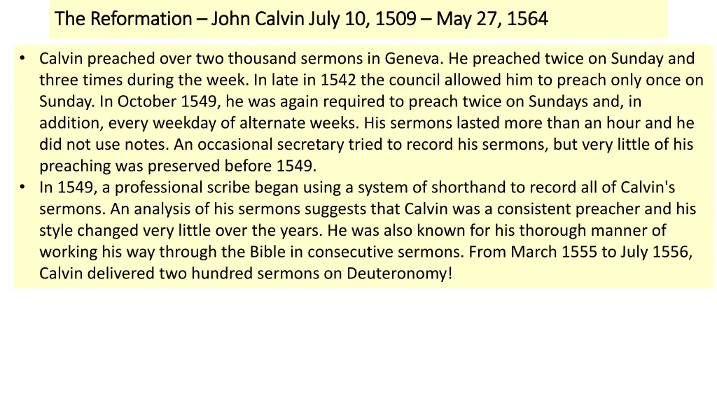 the reformation the reformation john calvin july 2