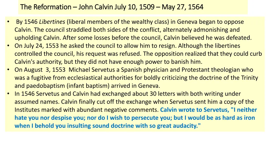 the reformation the reformation john calvin july 3