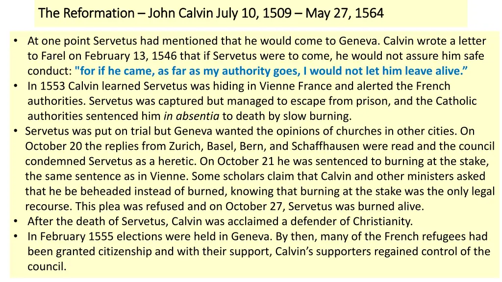the reformation the reformation john calvin july 4