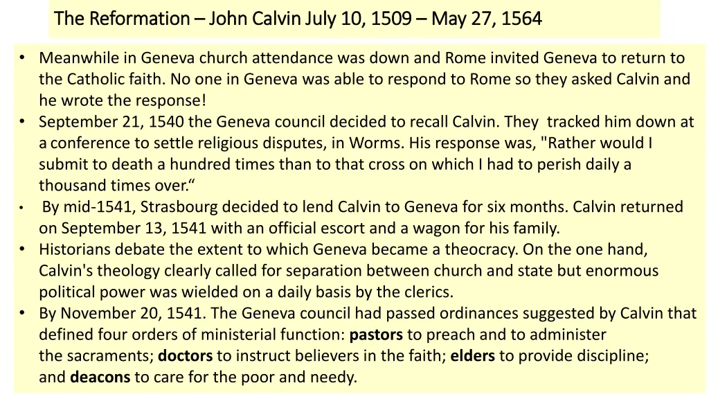 the reformation the reformation john calvin july