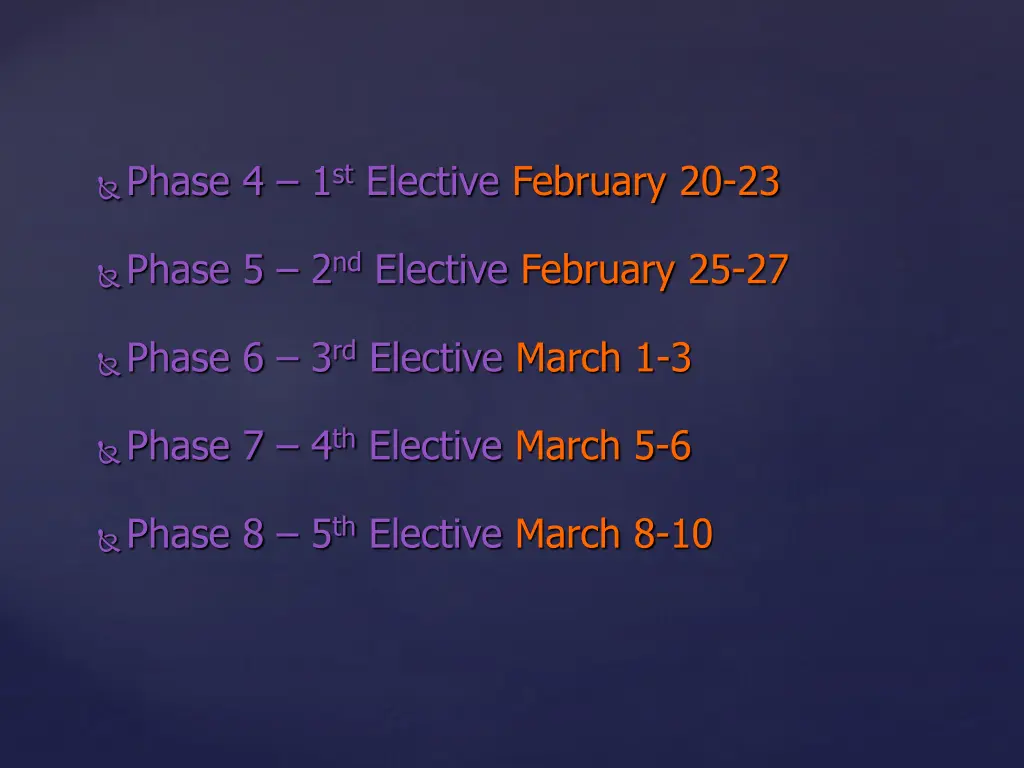 phase 4 1 st elective february 20 23