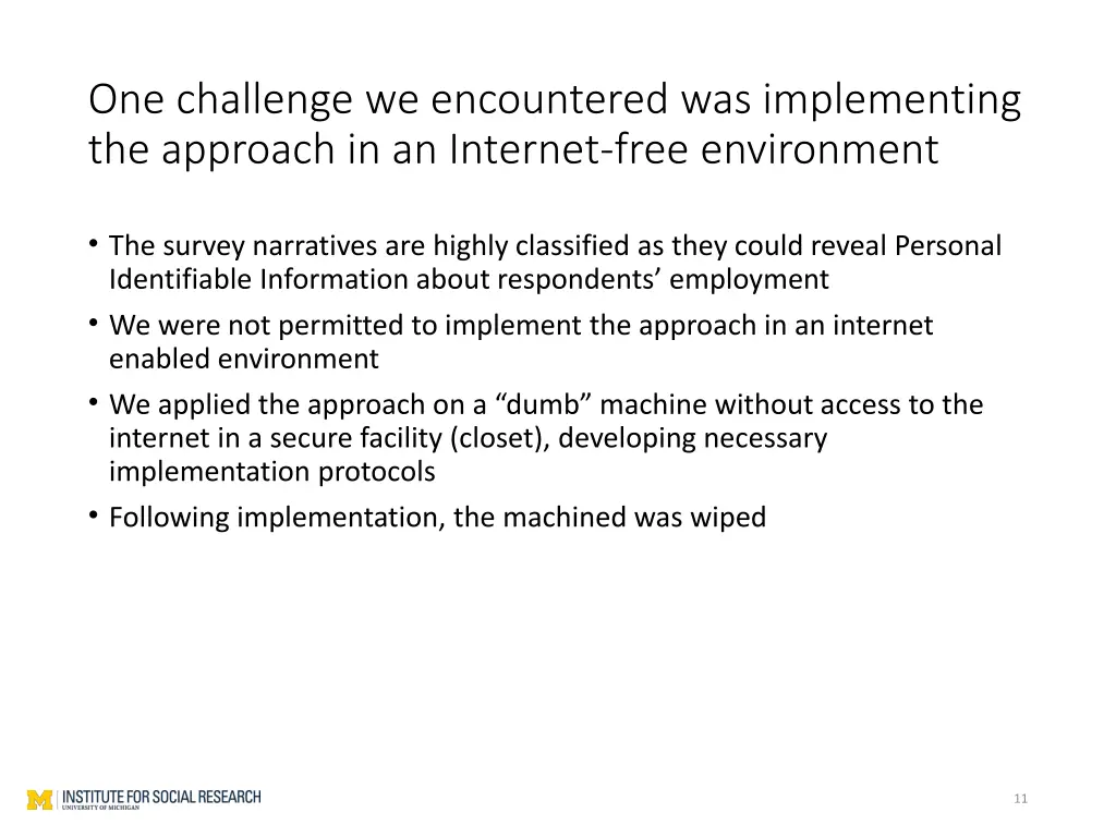 one challenge we encountered was implementing