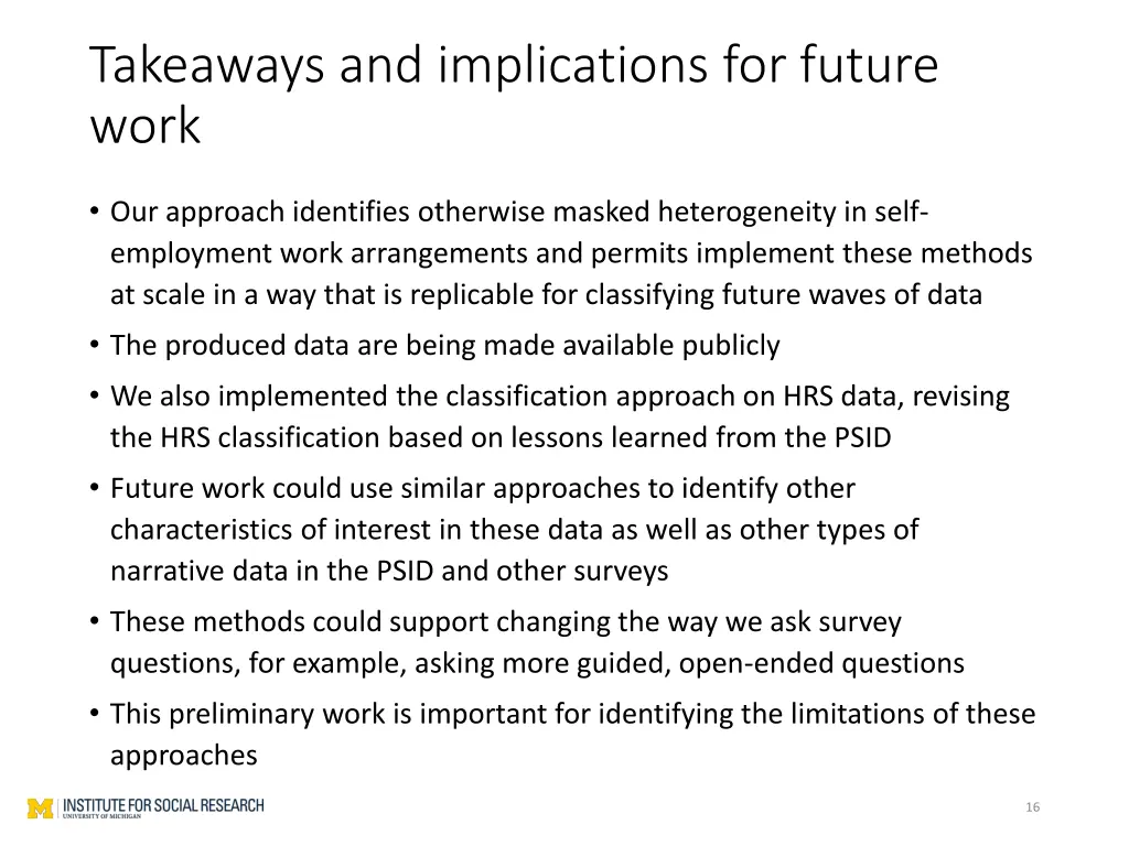 takeaways and implications for future work