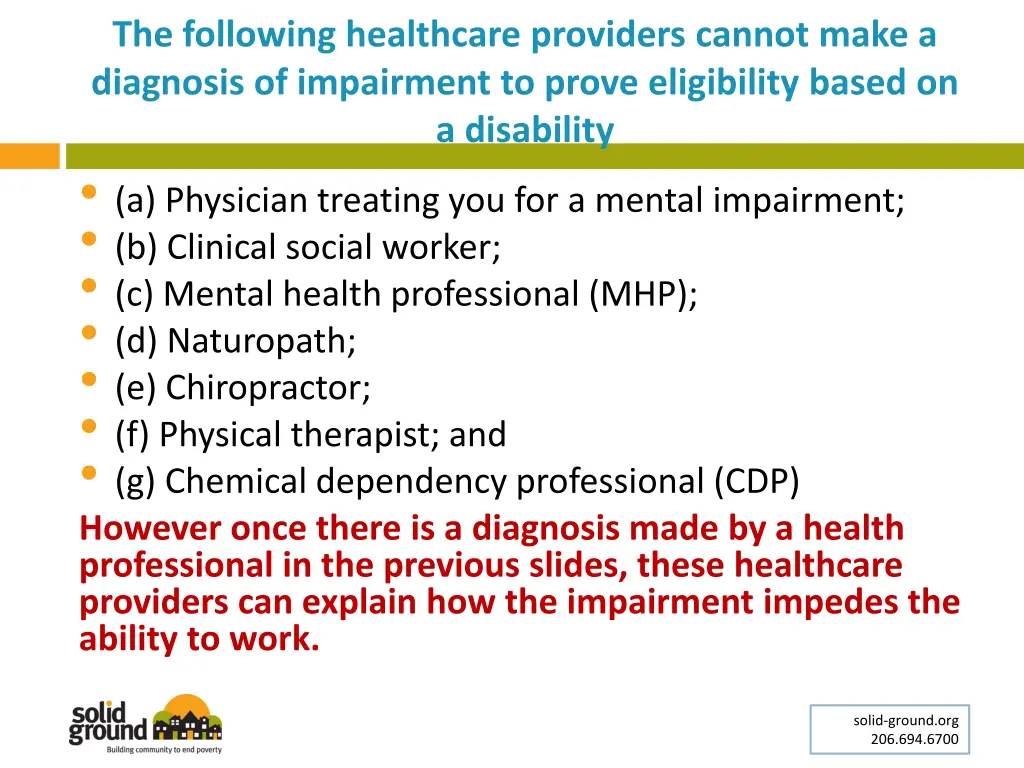 the following healthcare providers cannot make