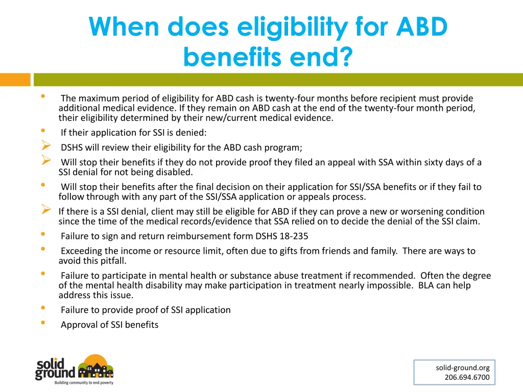 when does eligibility for abd benefits end