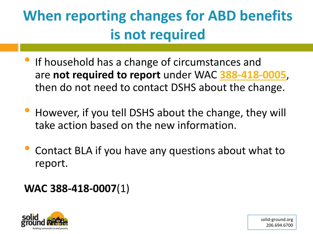 when reporting changes for abd benefits