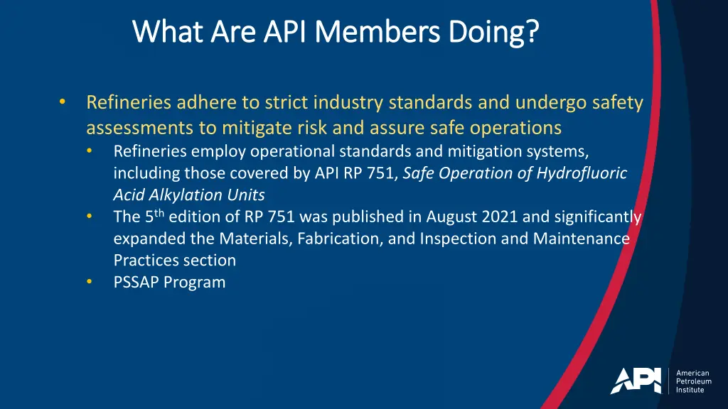 what are api members doing what are api members