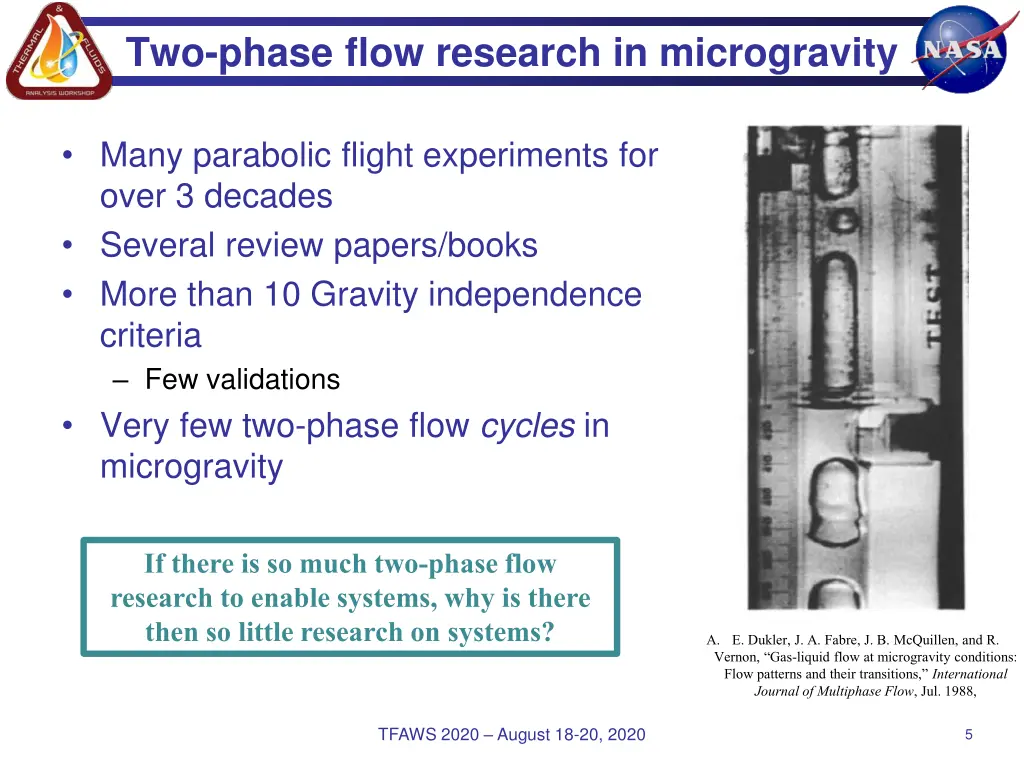 two phase flow research in microgravity