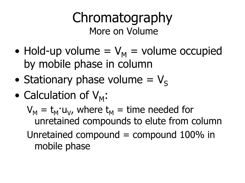 chromatography more on volume