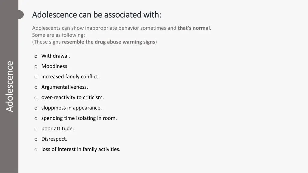 adolescence can be associated with adolescence
