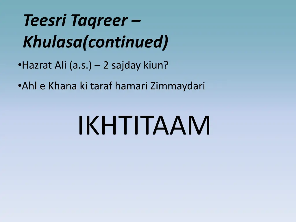 teesri taqreer khulasa continued 4