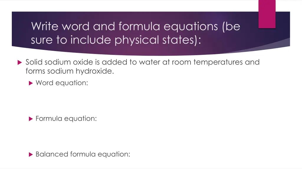 write word and formula equations be sure