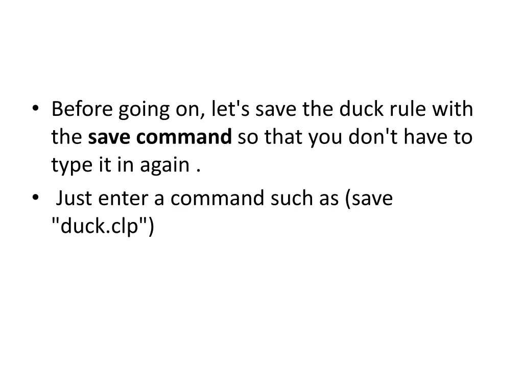 before going on let s save the duck rule with