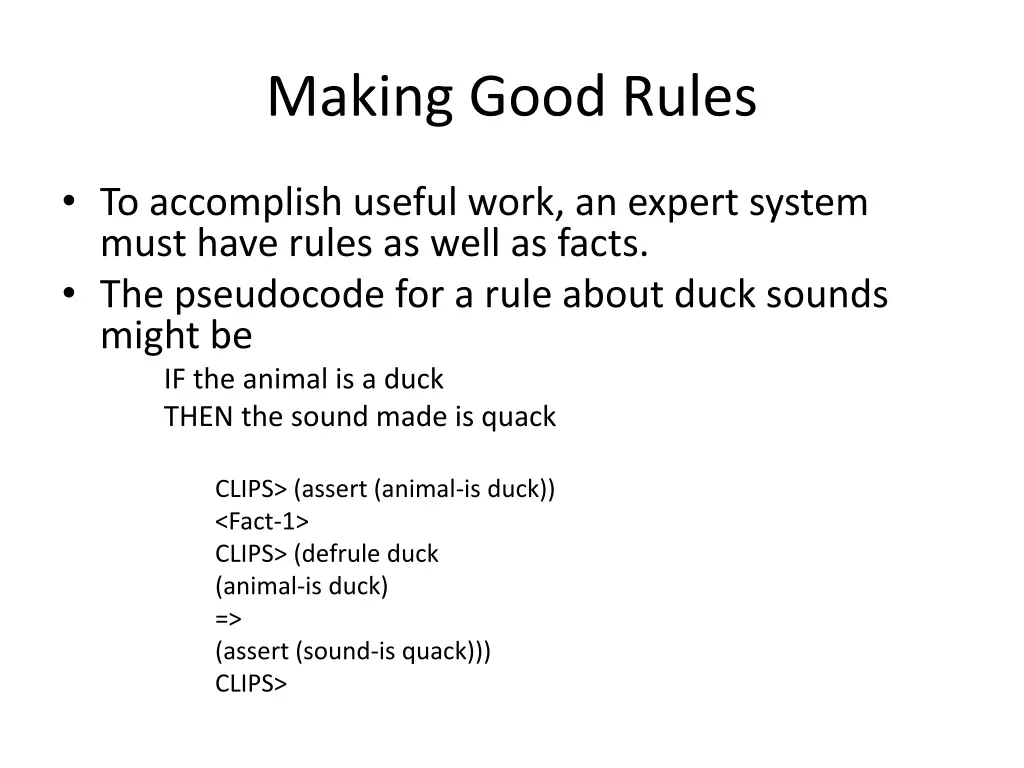 making good rules