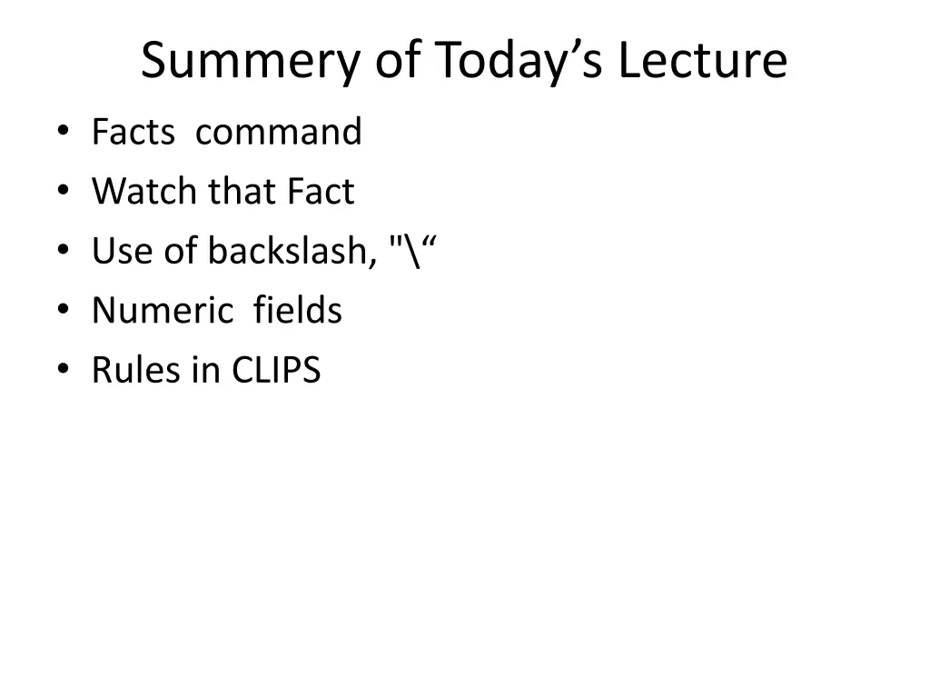 summery of today s lecture facts command watch