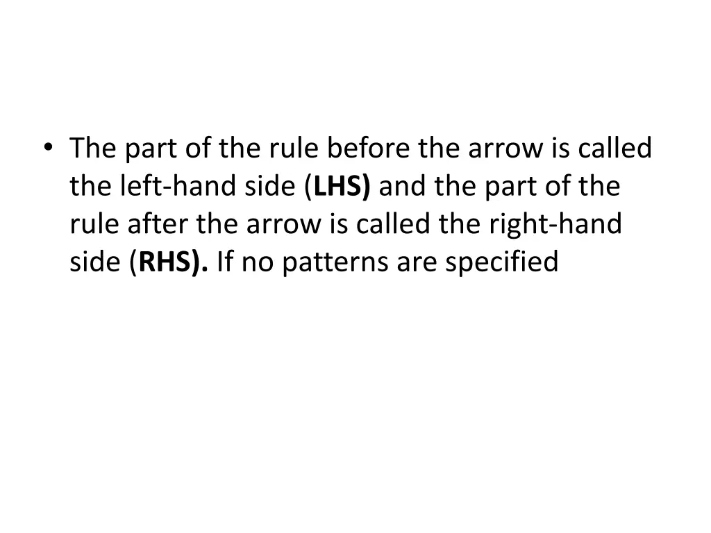 the part of the rule before the arrow is called
