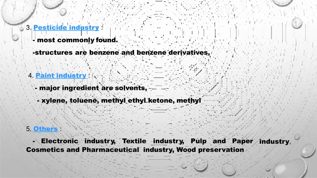 3 pesticide industry most commonly found