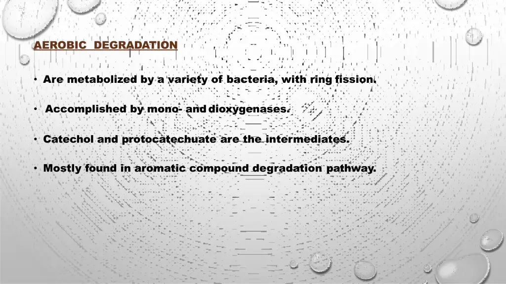 aerobic degradation
