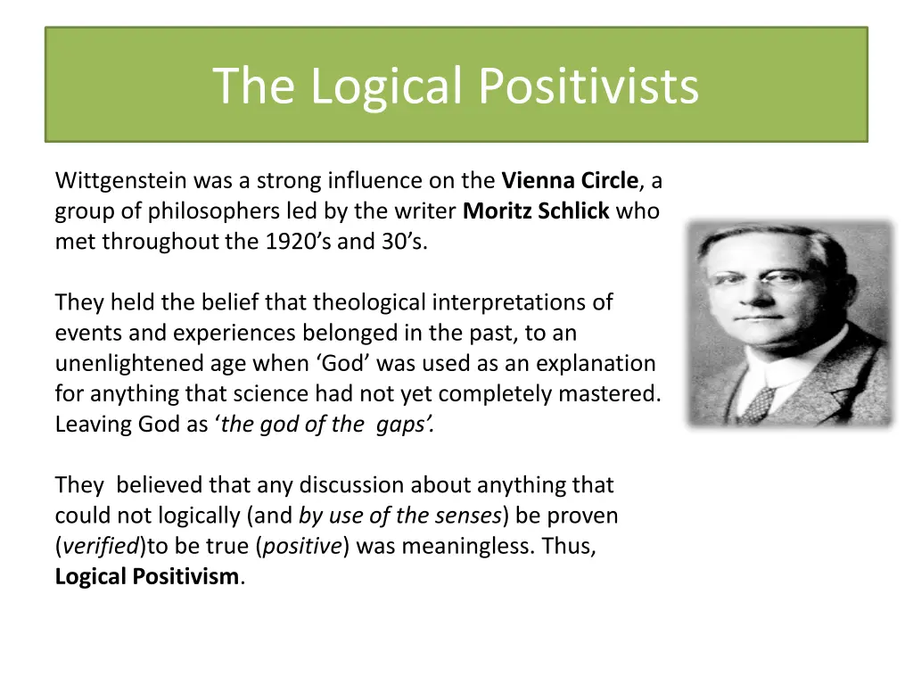 the logical positivists