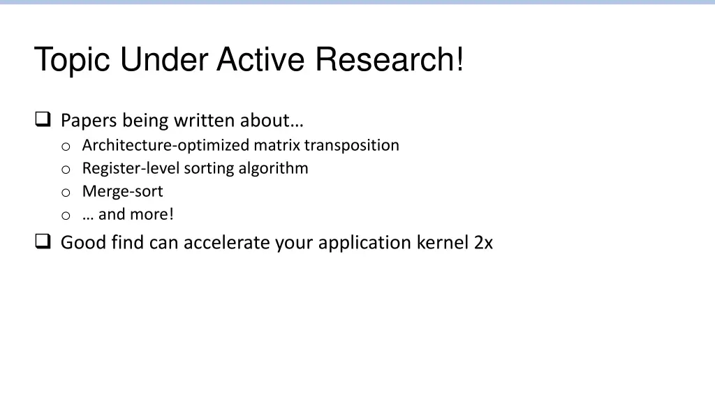 topic under active research