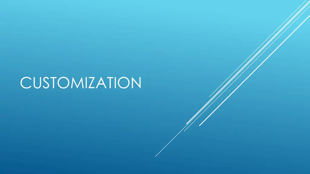 customization