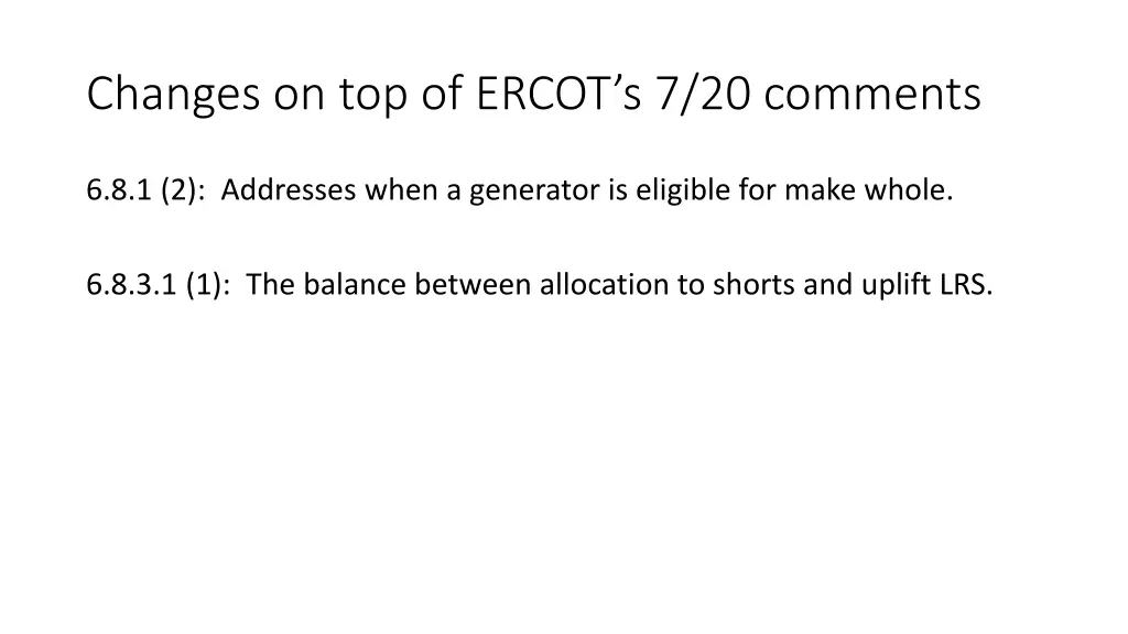 changes on top of ercot s 7 20 comments