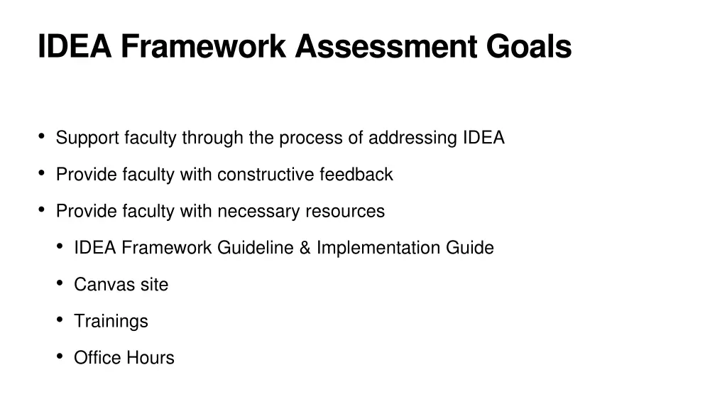 idea framework assessment goals