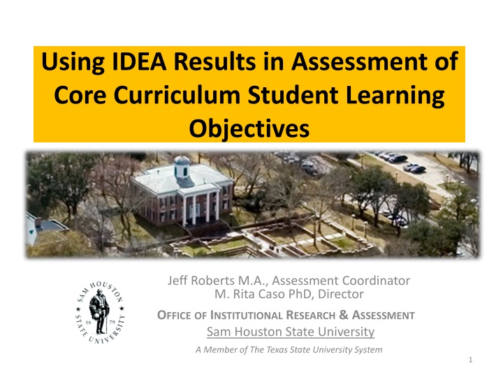 using idea results in assessment of core