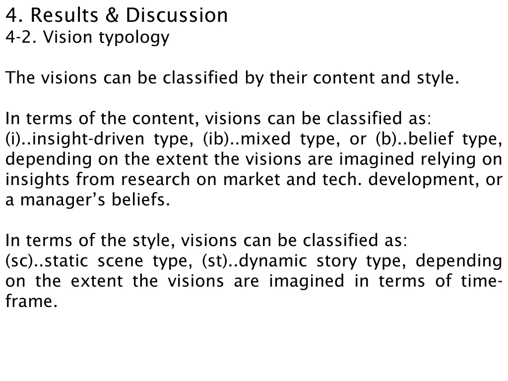 4 results discussion 4 2 vision typology