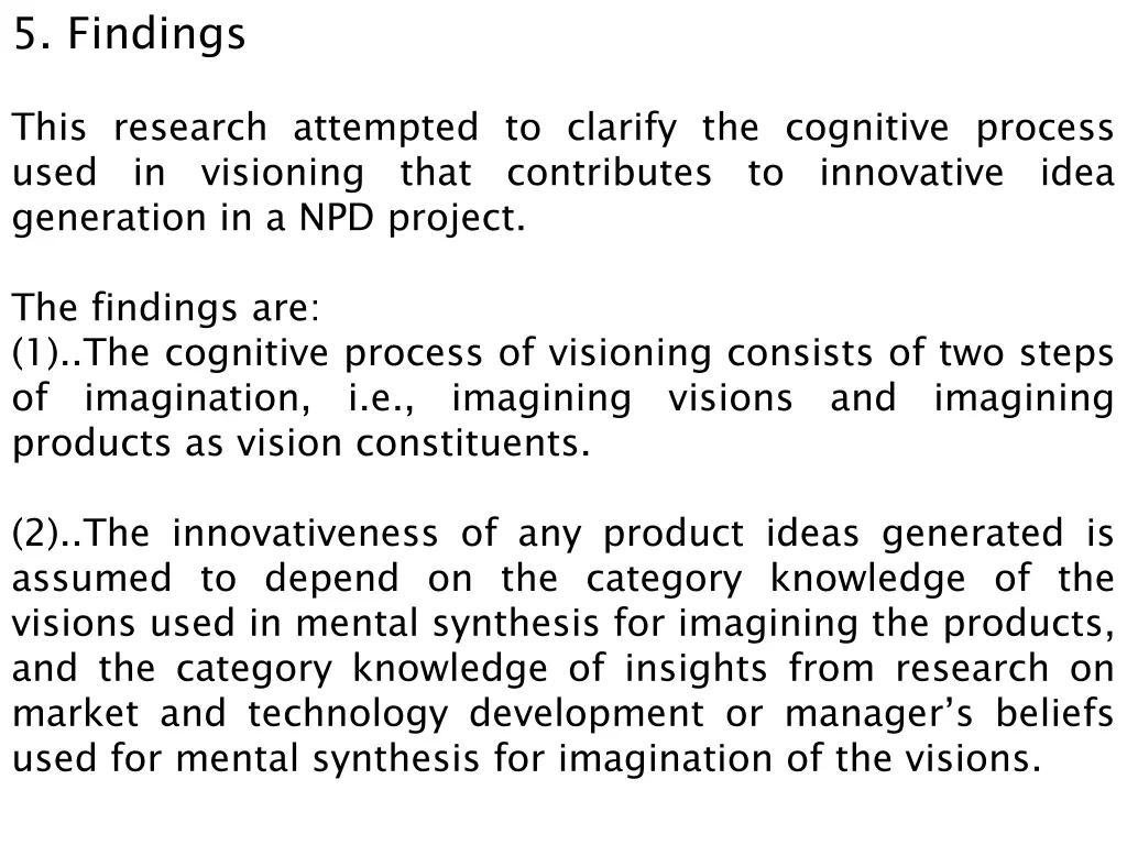 5 findings