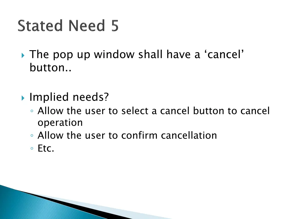 the pop up window shall have a cancel button 1