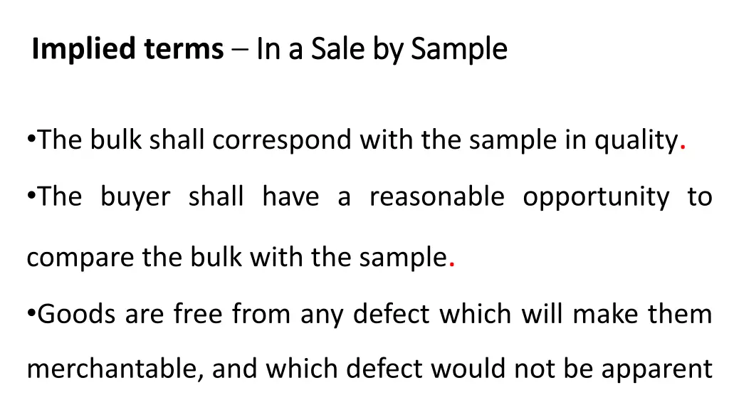 implied terms in a sale by sample in a sale
