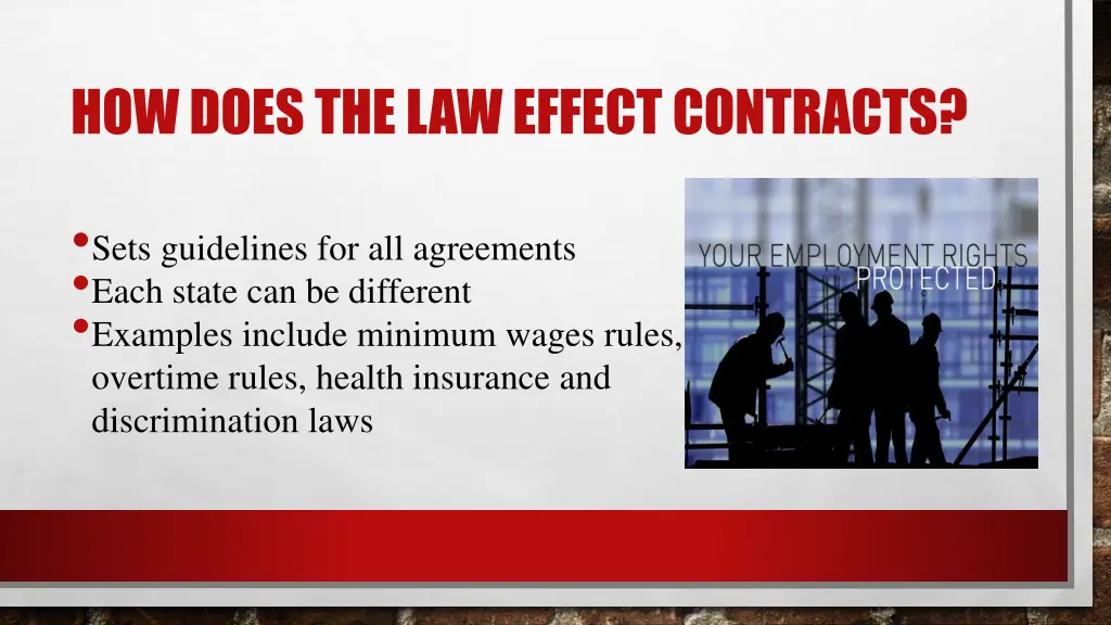how does the law effect contracts
