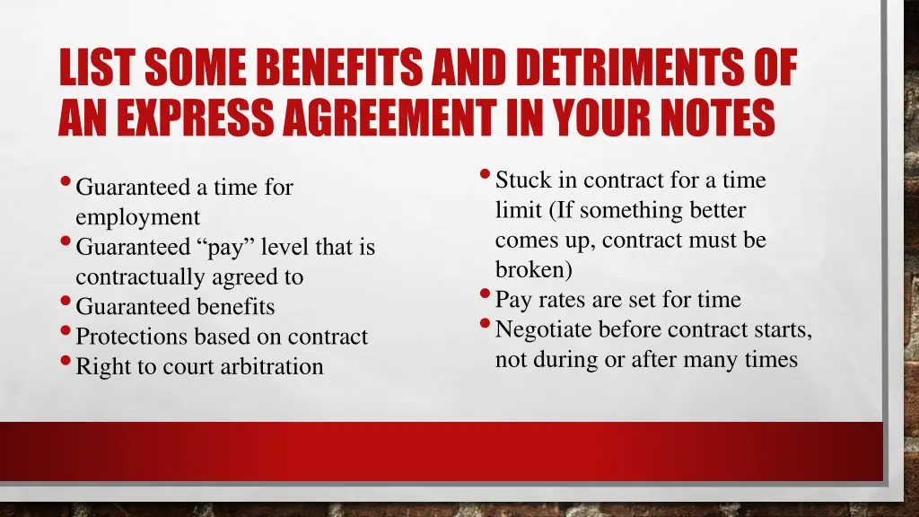 list some benefits and detriments of an express