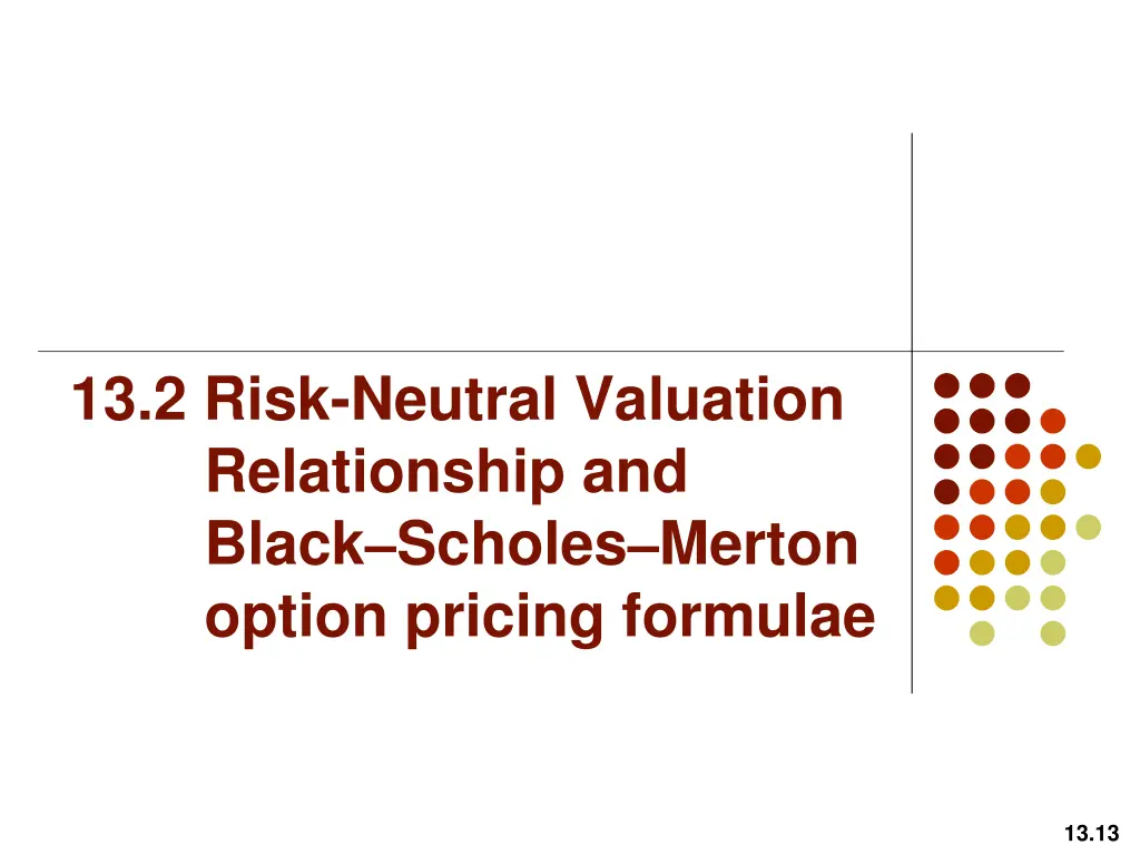 13 2 risk neutral valuation relationship