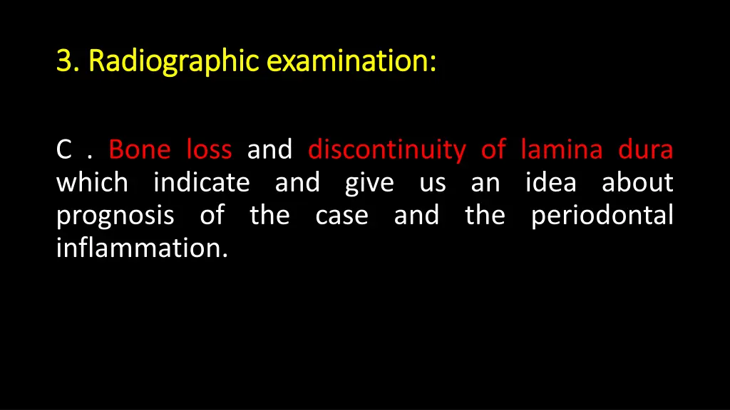3 3 radiographic examination radiographic 2