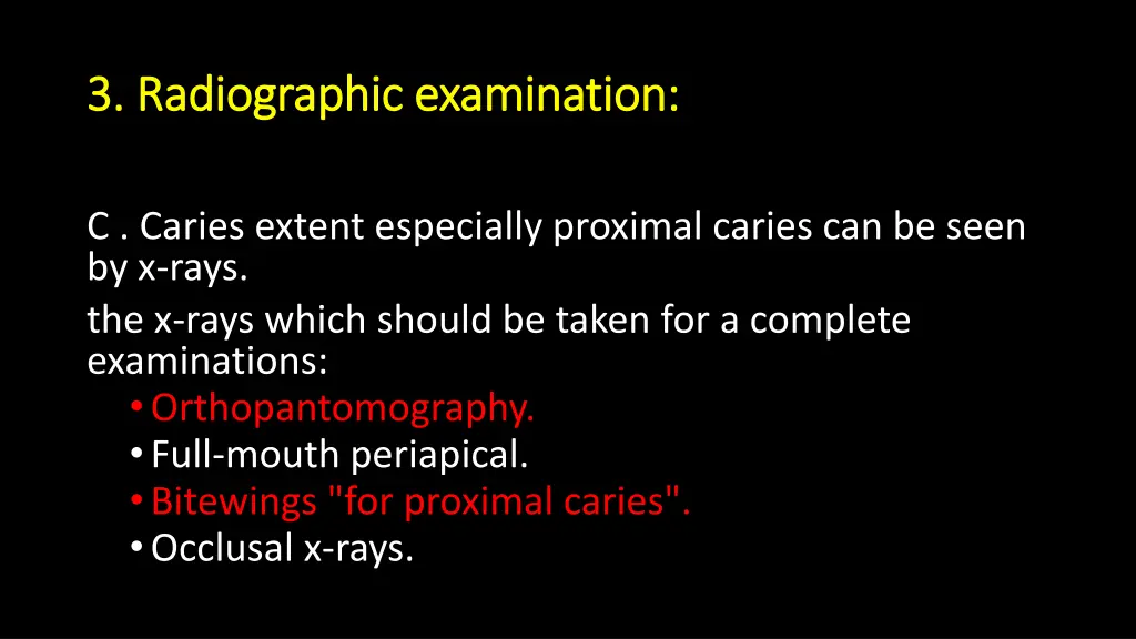 3 3 radiographic examination radiographic 3