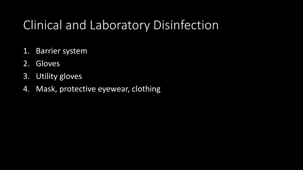 clinical and laboratory disinfection