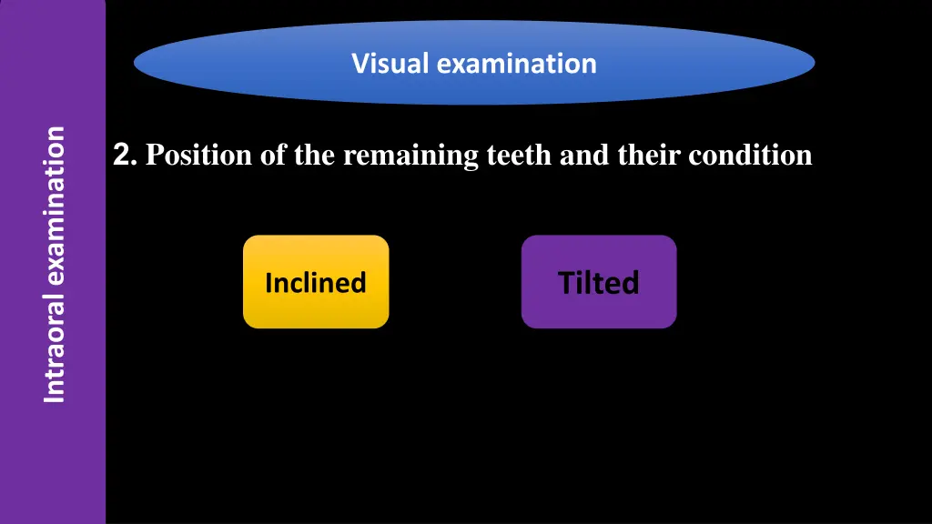 visual examination 2
