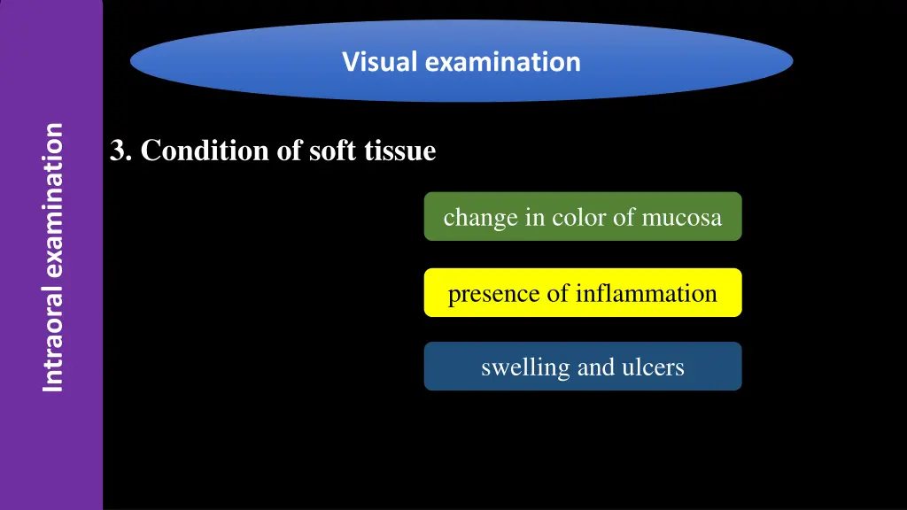 visual examination 3