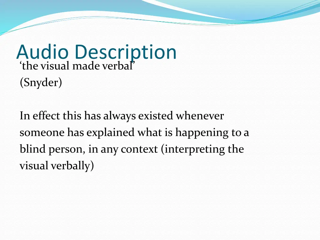 audio description the visual madeverbal snyder