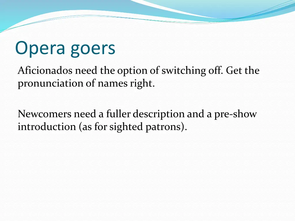 opera goers