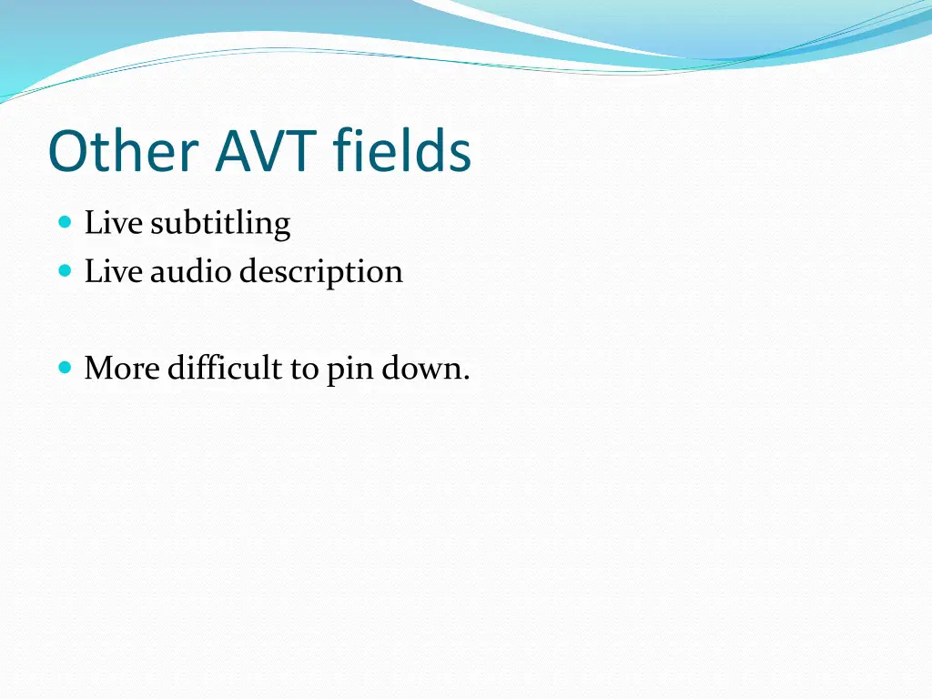 other avt fields