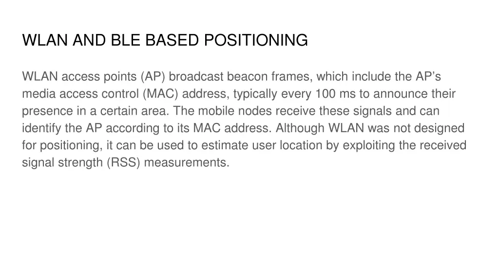 wlan and ble based positioning