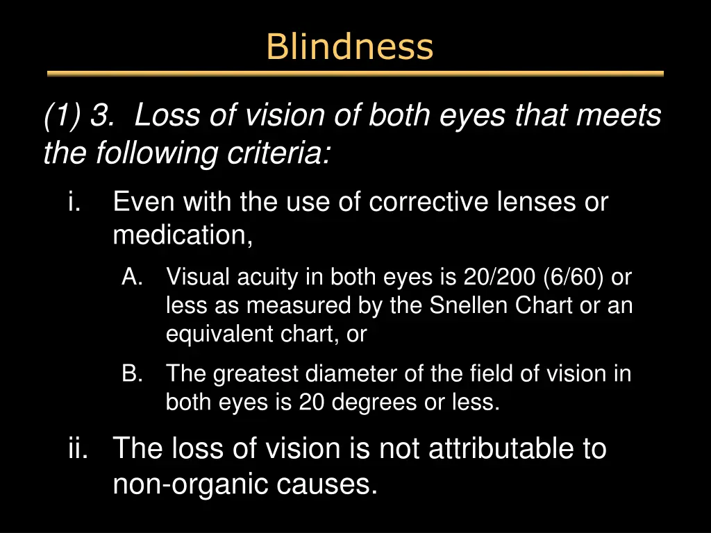 blindness