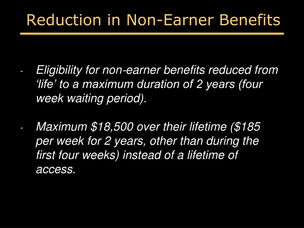 reduction in non earner benefits