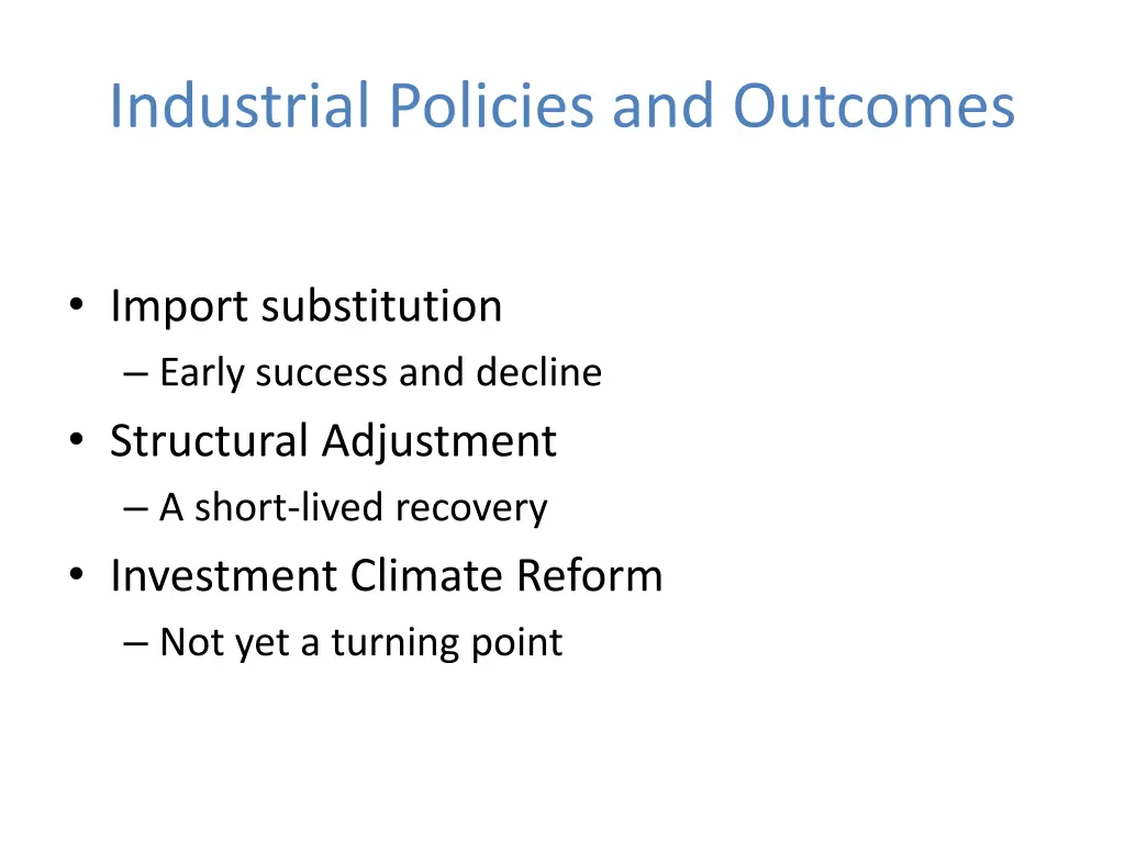 industrial policies and outcomes