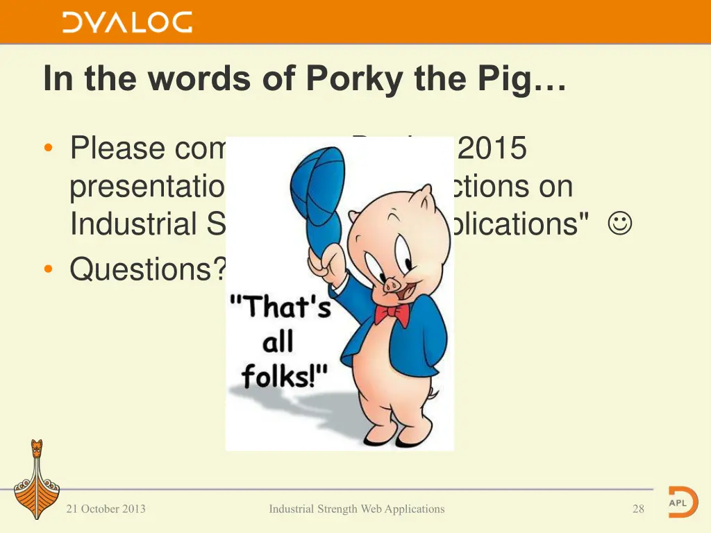 in the words of porky the pig